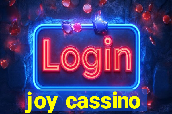 joy cassino